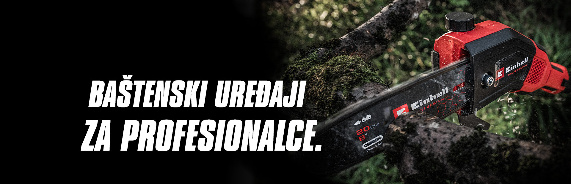 Crvena aku lančana testera seče granu, uz tekst "Baštenski uređaji za profesionalce".